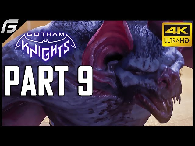 Gotham Knights Gameplay Walkthrough Part 9 Case File 07 THE LEAGUE OF SHADOWS (FULL GAME) 4k 60fps