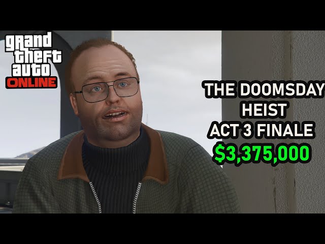 GTA Online The Heists Event - Doomsday Heist Finale Bonus $3,375,000