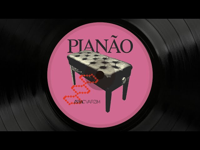Isaac Varzim - Pianão (Original Mix)