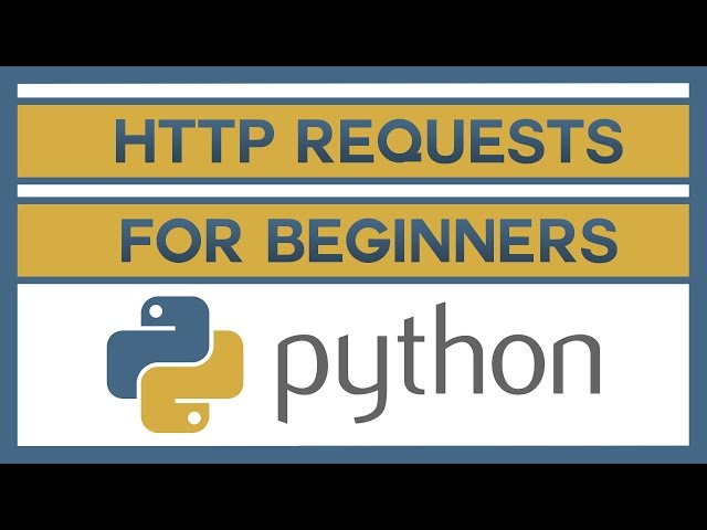 How to Send HTTP Requests in Python for Beginners