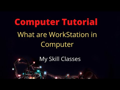 What are WorkStation | Workstation in computer | Feature of workstation | workstation kya hota hai