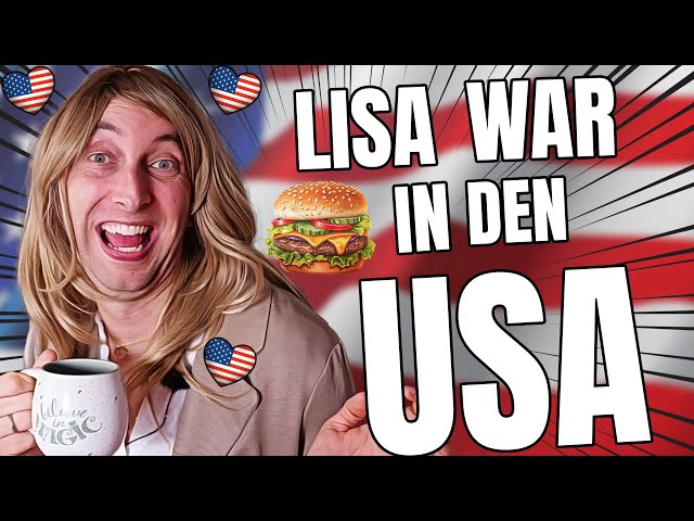 Lisa hat sich nach ihrem USA besuch verändert😆😆😆 | Freshtorge