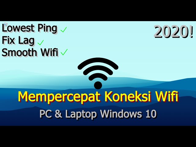 🔧Cara Mempercepat Koneksi Wifi ✅ PC & Laptop | 2020! (Updated)