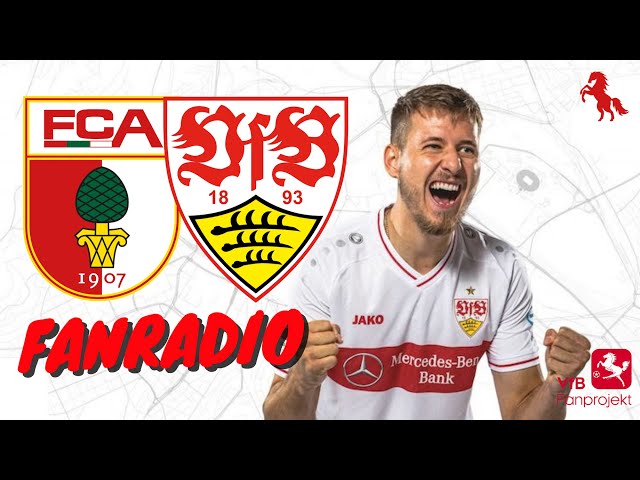 Fanradio: FC Augsburg gegen VfB Stuttgart