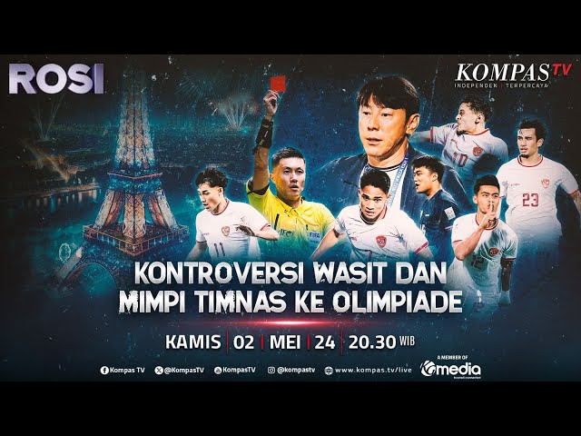 LIVE - Kontroversi Wasit dan Prediksi Indonesia VS Irak di Piala Asia U23 | ROSI