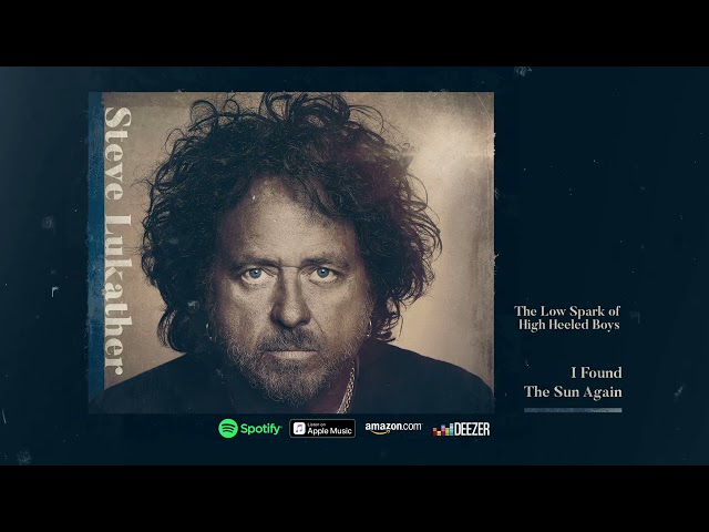 Steve Lukather - The Low Spark of High Heeled Boys (I Found The Sun Again)