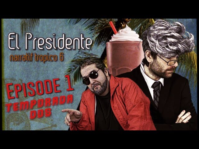 (Let's Play Narratif) EL PRESIDENTE - Saison 2 / Episode 1- "Un Presidente ne devrait pas dire ça"