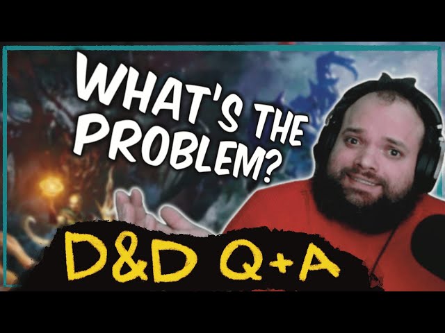 Answering Your D&D Questions | Join the Discord to Call in!