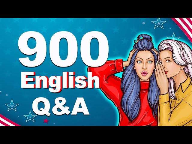 900 English Conversations and Speaking Practice | Improve Daily Life Pronunciation | Learn English