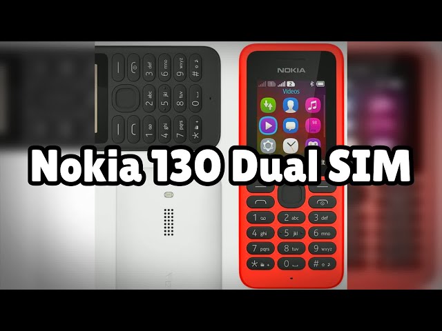 Photos of the Nokia 130 Dual SIM | Not A Review!
