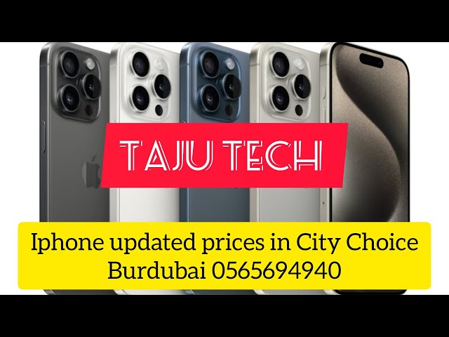 Cheapest iphone 15 series price update in City Choice Burdubai #trending #cheapest #dubai #apple