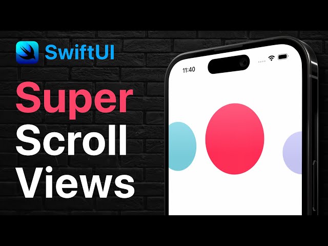 Super Power Scroll Views - SwiftUI - iOS 17