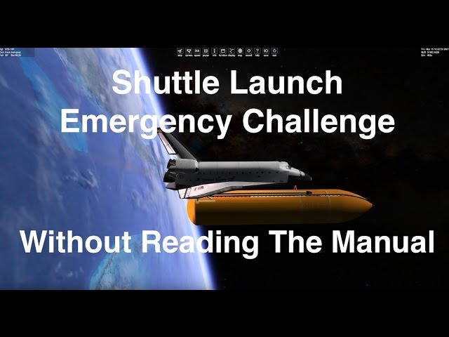 Space Shuttle RTLS Abort Challenge - Without The Manual
