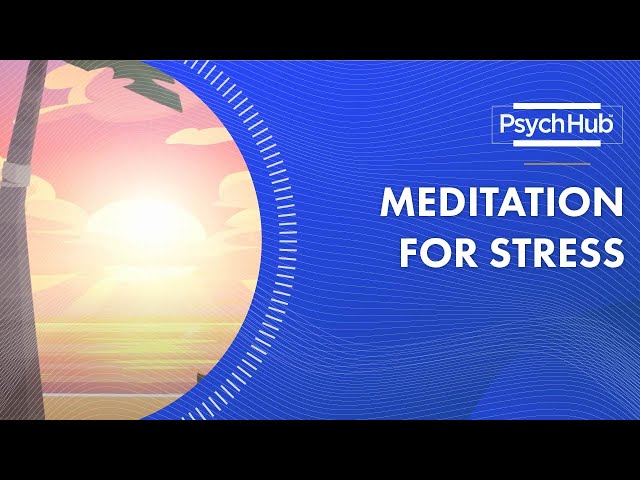 Meditation for Stress