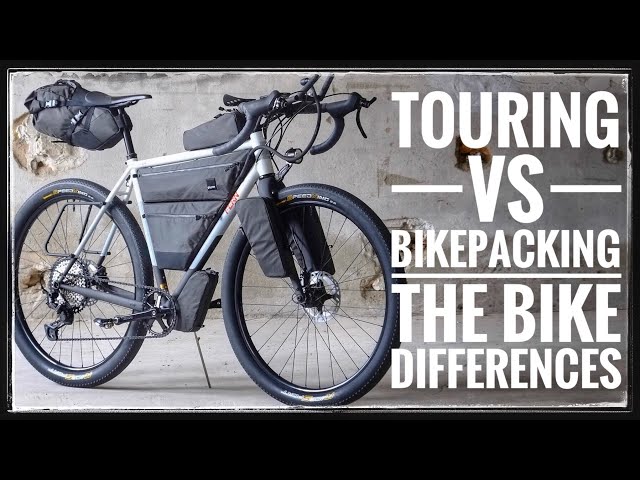 What Is The ACTUAL Difference? Touring VS Bikepacking Bikes