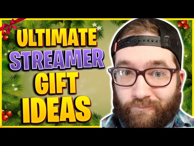 Best Gifts for Streamers and Gamers for the Holidays 2020
