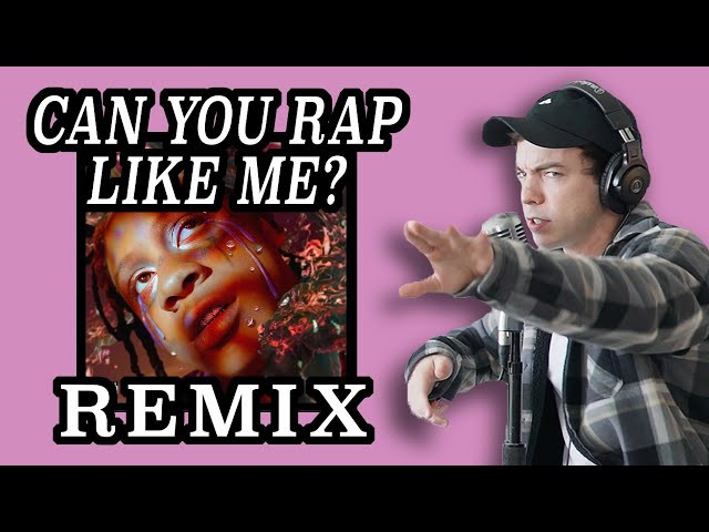 Trippie Redd - Can You Rap Like Me? (feat. Connor Price) [REMIX]