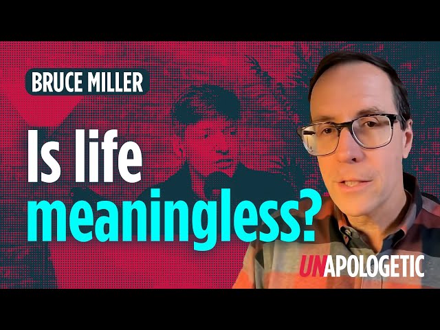 Does life have a purpose? | Bruce Miller | Unapologetic 1/4