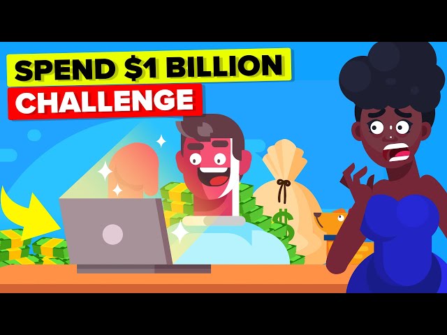 Spend $1 Billion Dollars in 24 Hours or Lose It - (Online Challenge)