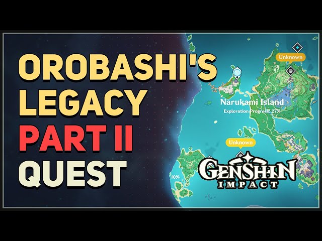 Orobashi's Legacy Part II Genshin Impact
