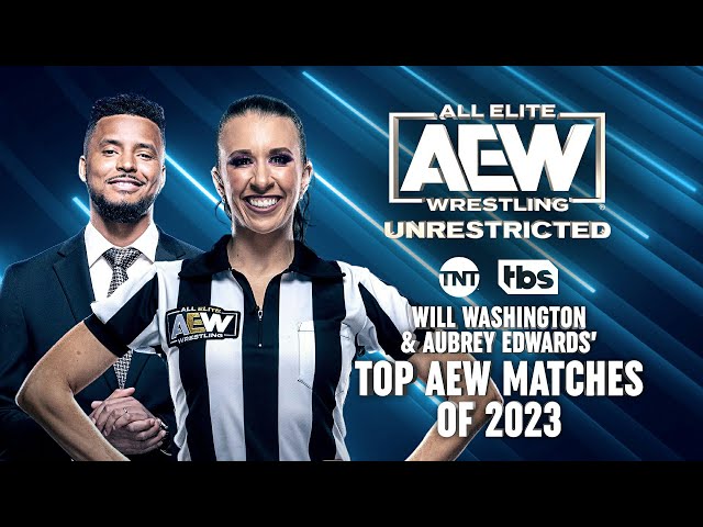 AEW Unrestricted's Top Matches of 2023! | AEW Unrestricted