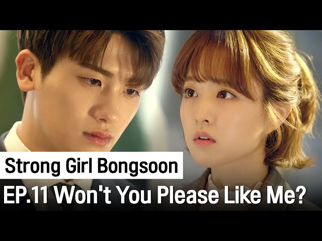 Love is Timing | Strong Girl Bongsoon ep.11 (Highlight)