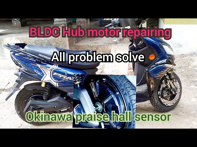 BLDC Hub motor repairing/Okinawa i praise motor hall sensor repair