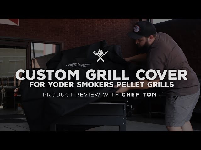Yoder Smokers YS480 and YS640 Pellet Grill Cover | Product Roundup by All Things Barbecue