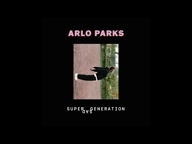 Arlo Parks  - Super Sad Generation (Official Audio)