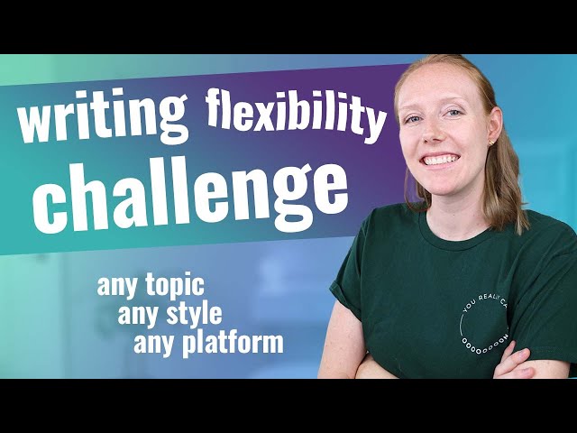 Learn to Write ANYTHING! Flexibility Challenge with a Professional Copywriter