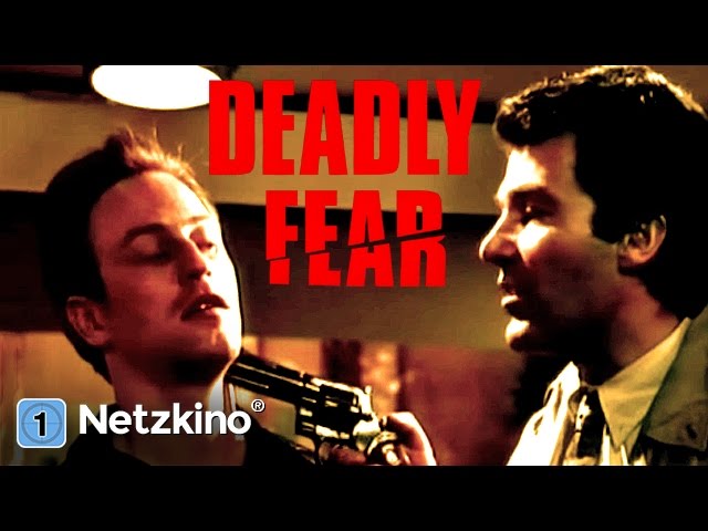 Deadly Fear (Drama, Thriller in voller Länge, ganzer Film auf Deutsch, kompletter Film)