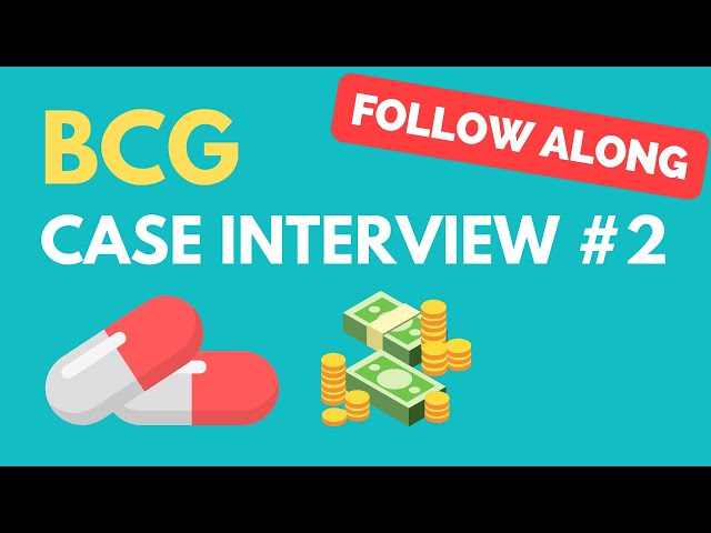 BCG Interactive Case Interview Practice #2: Drug Pricing