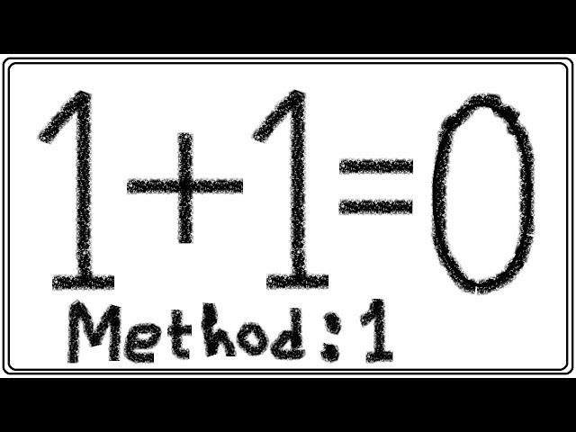 1 + 1 = 0 How | Method 1 | Fun of Mathematics: Ep 3