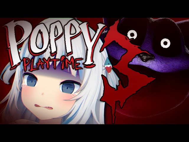 【POPPY PLAYTIME】CHAPTER 3 RELEASE!