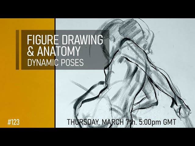Figure Drawing & Anatomy - Dynamic Poses #123