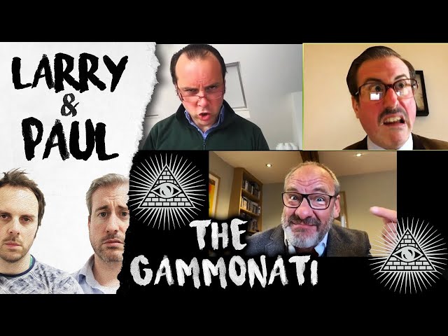 The Gammonati - Larry and Paul