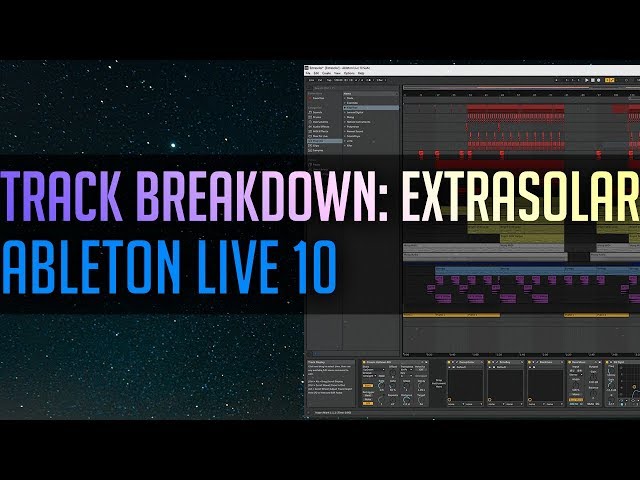 Producing Trance Music: BjoKib - 'Extrasolar' - Track Breakdown in Ableton Live 10