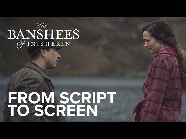 THE BANSHEES OF INISHERIN | From Script To Screen | Searchlight Pictures