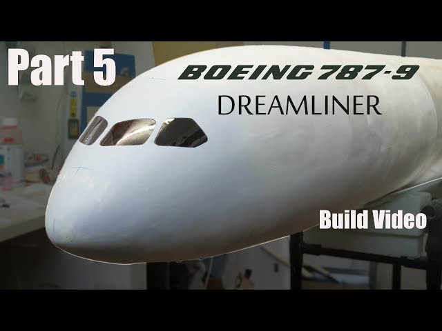 Boeing 787-9 Dreamliner RC airliner build video PART 5