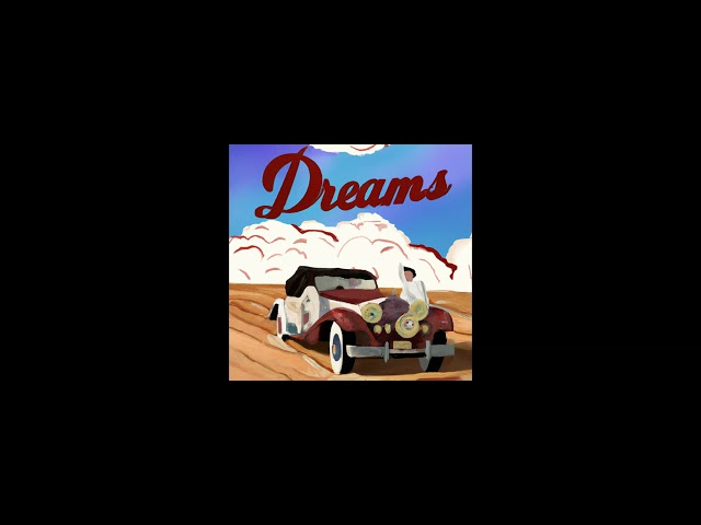 Dreams (Beat)