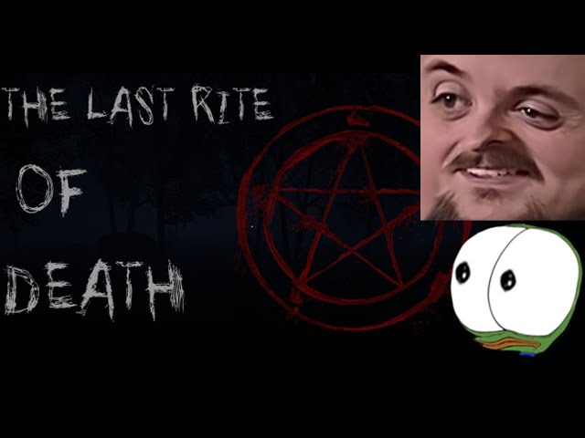 Forsen Plays The Last Rite of Death  (With Chat)