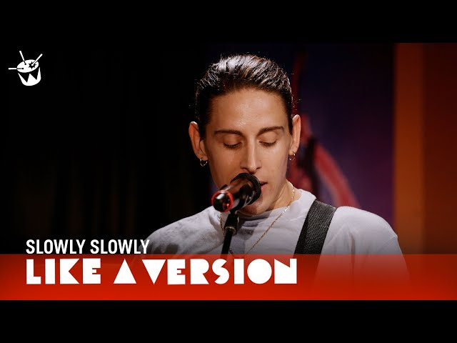 Slowly Slowly cover blink-182 'I Miss You' for Like A Version