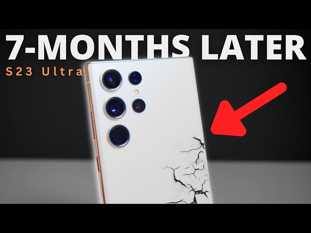 S23 ULTRA: AFTER 7 MONTHS [ONE UI 6 AND LONG TERM REVIEW!]
