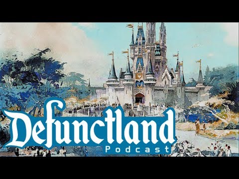 Defunctland Podcast Ep. 10: Musings on Magic Kingdom