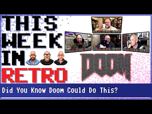 Did You Know Doom Could Do This? - This Week In Retro 112