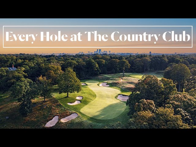 Every Hole at The Country Club | Golf Digest