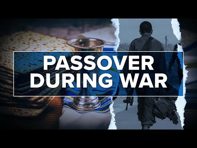Passover During War | Jerusalem Dateline - April 23, 2024