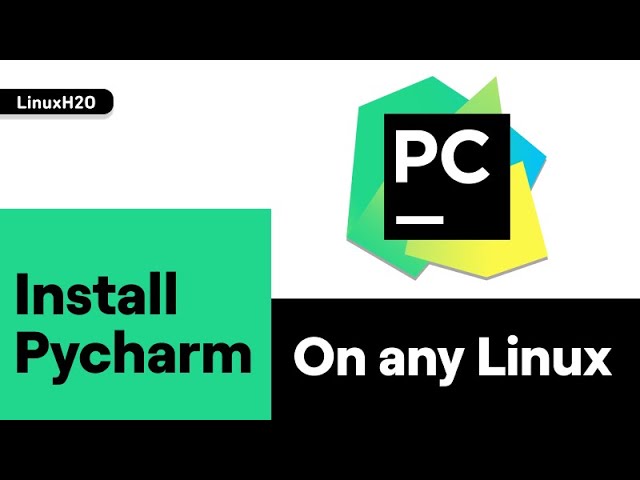 How to install Pycharm on Linux (Ubuntu, Fedora, Arch)