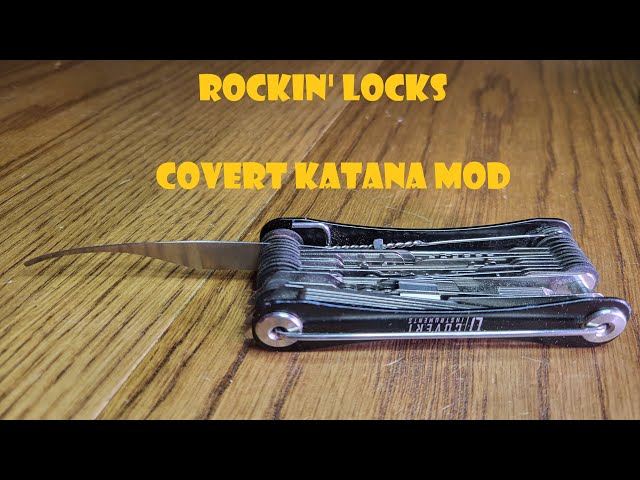 Covert Katana - Rocking Locks with a New Mod
