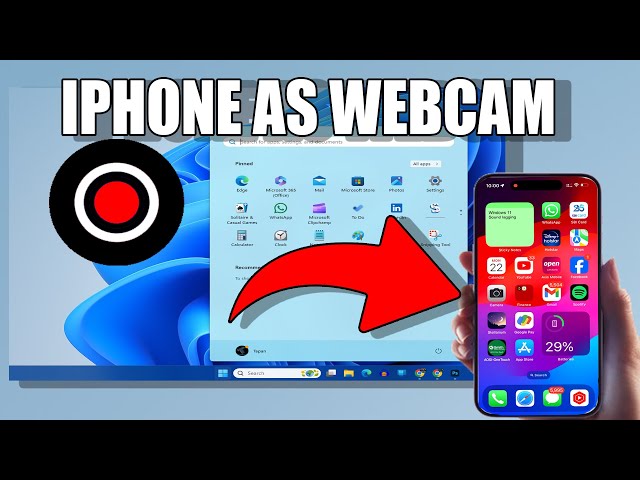 How To Use iPhone As Webcam on Windows 11